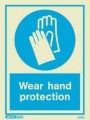 5170D Jalite Photoluminescent Wear Hand Protection PPE Safety Sign